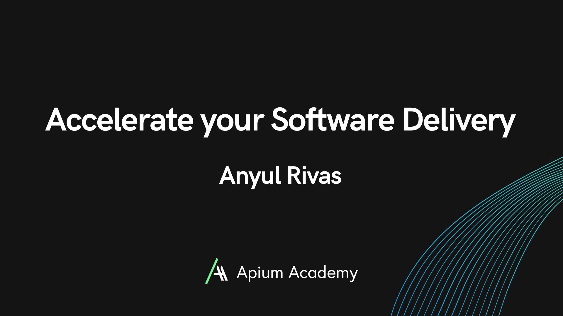 Accelerate your Software Delivery