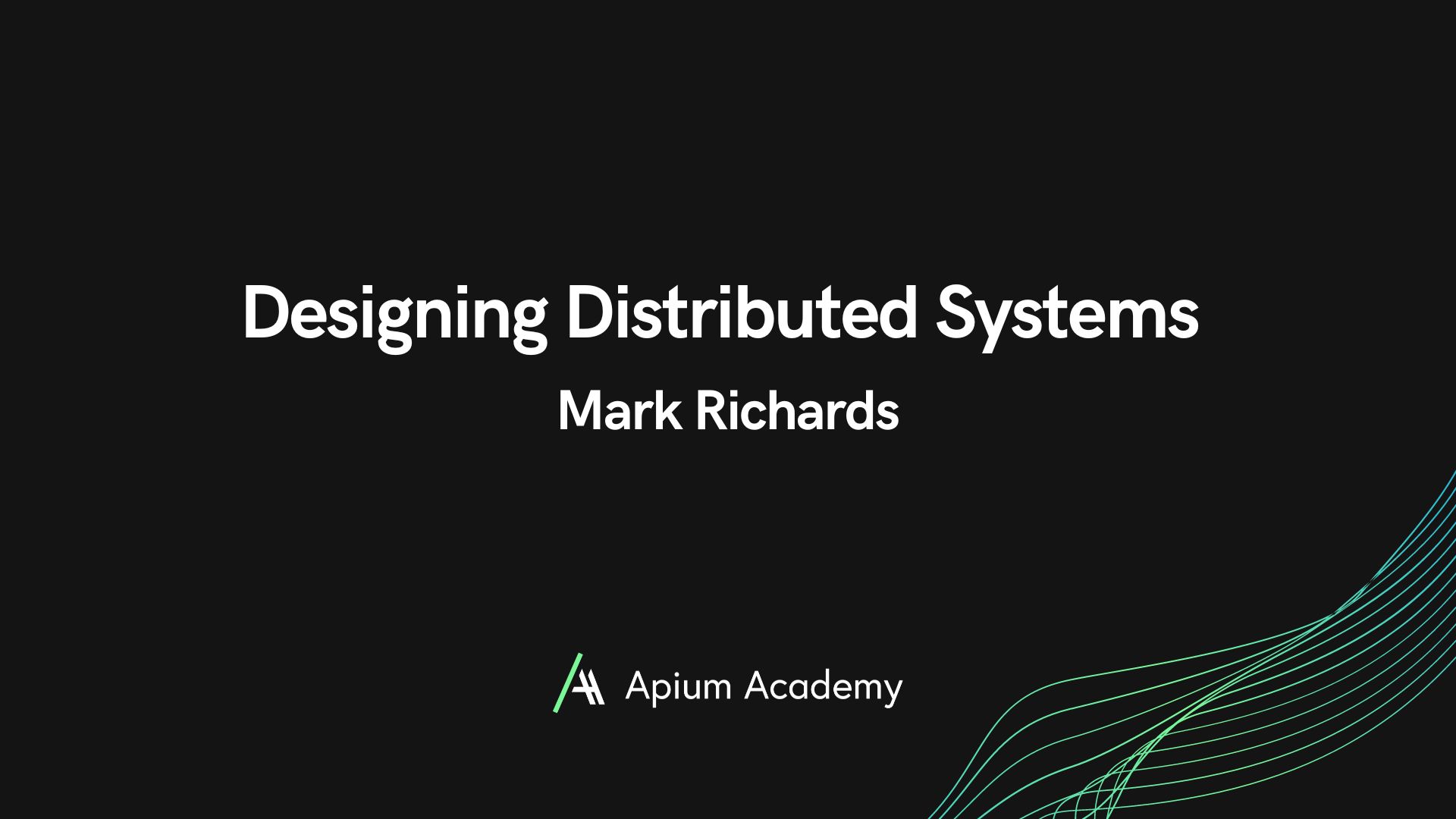 Designing Distributed Systems Workshop